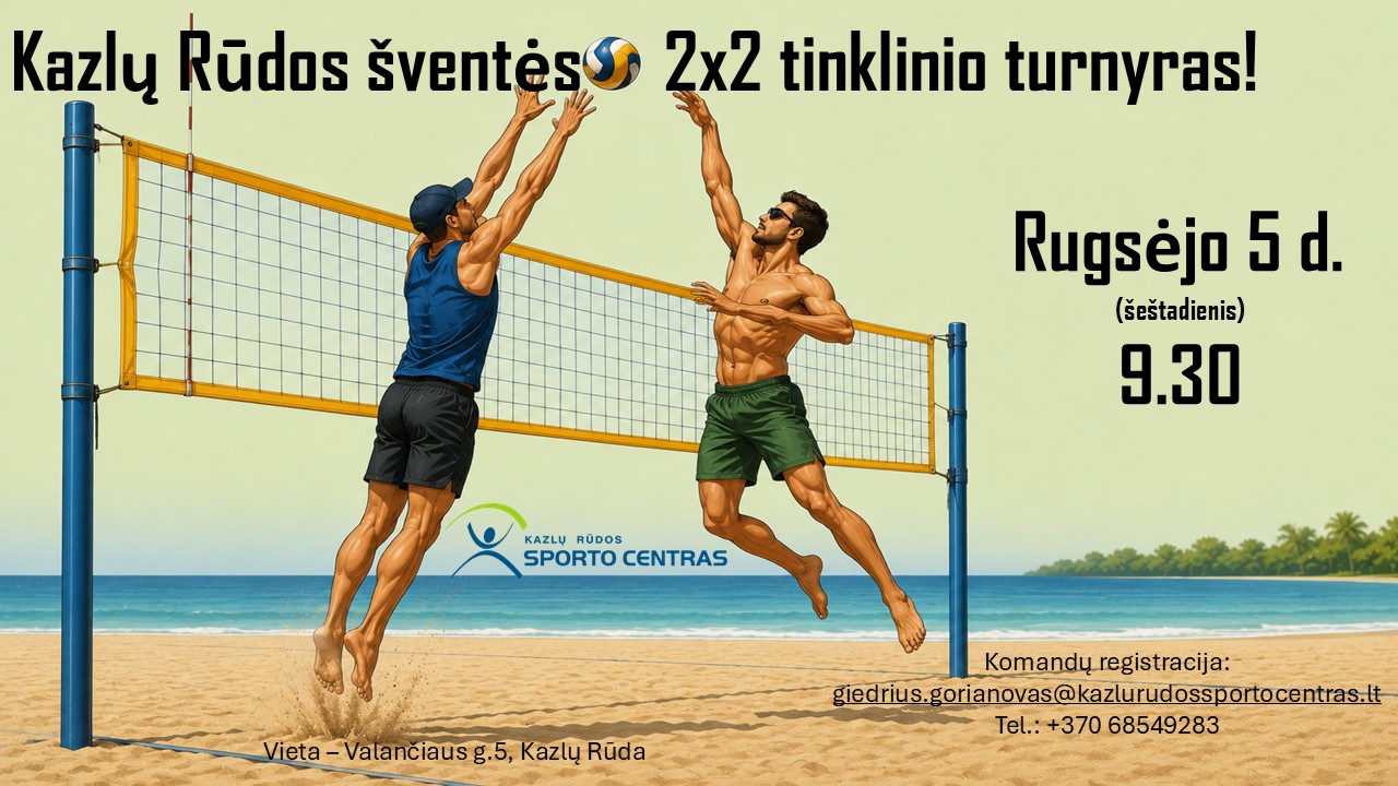 Kazlų Rūdos šventės 2x2 tinklinio turnyras!